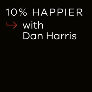 Listen to 10% Happier with Dan Harris in the App