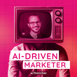 AI-Driven Marketer: Master AI Marketing To Stand Out In 2026