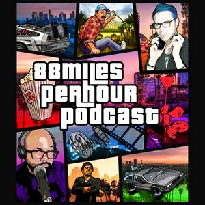 Listen to 88 Miles Per Hour Podcast in the App