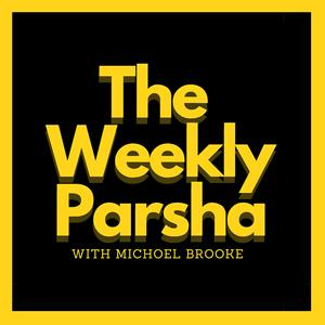 Listen to The Weekly Parsha - With Michoel Brooke in the App