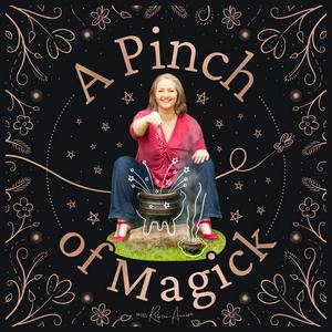 Listen to A Pinch of Magick: Unlock Your Passion, Path and Potential in the App