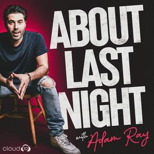 Listen to About Last Night in the App