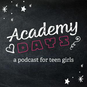 Listen to Academy Days: Christian Fiction for Teen Girls in the App