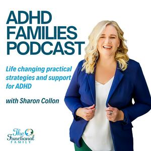 Listen to ADHD Families Podcast in the App