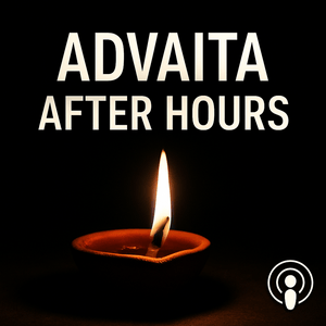 Advaita After Hours
