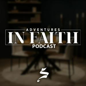 Listen to Adventures in Faith in the App