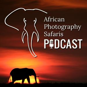 African Photography Safaris Podcast - audio version