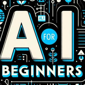 AI for Beginners (200 episodes)