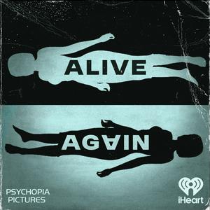 Alive Again