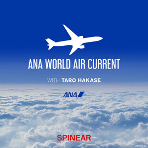 Listen to ANA WORLD AIR CURRENT in the App