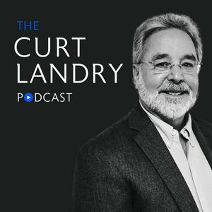 The Curt Landry Podcast