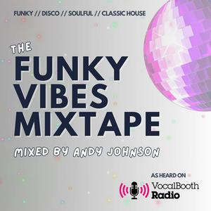 Listen to The Funky Vibes Mixtape (funky, disco, deep, and classic house music) in the App