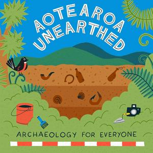 Listen to Aotearoa Unearthed in the App