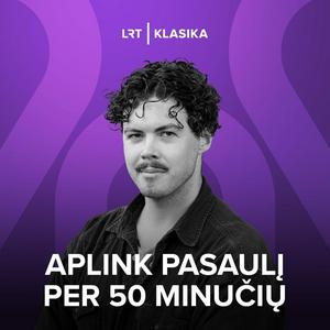 Aplink pasaulį per 50 minučių