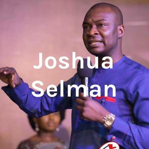 Listen to Apostle Joshua Selman in the App