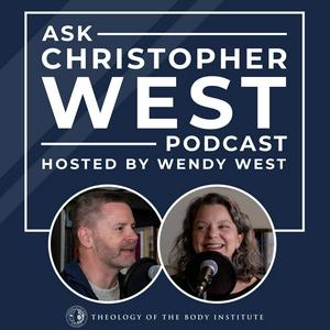 Listen to Ask Christopher West in the App