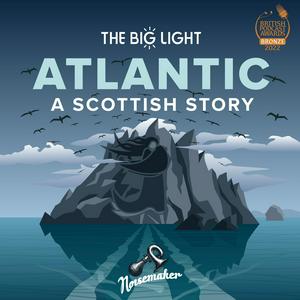 Listen to Atlantic: A Scottish Story in the App