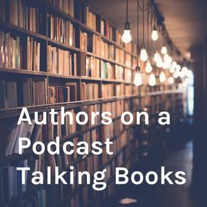 Listen to Authors on a Podcast Talking Books in the App