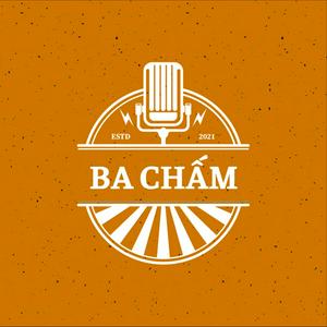 Listen to Ba Chấm in the App