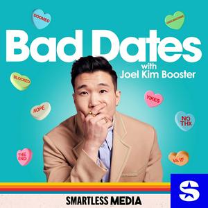 Listen to Bad Dates in the App