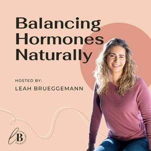 Listen to Balancing Hormones Naturally in the App