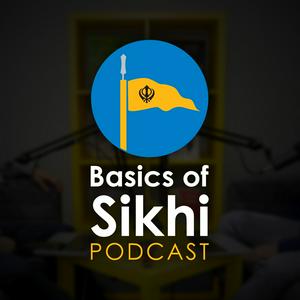 Listen to Basics of Sikhi Podcast in the App