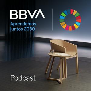 Listen to BBVA Aprendemos juntos 2030 in the App