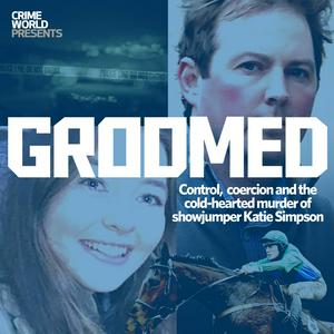Crime World Presents: Groomed