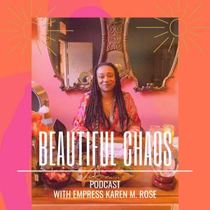 Listen to Beautiful Chaos in the App