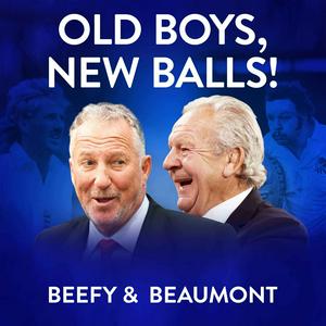 Beefy & Beaumont 'Old Boys New Balls!'