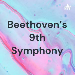 Listen to Beethoven's 9th Symphony in the App