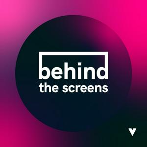 Listen to Behind the Screens in the App