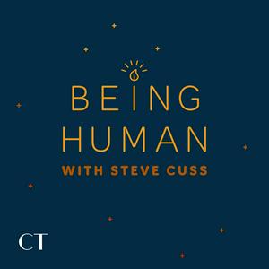 Being Human with Steve Cuss