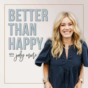 Listen to Better Than Happy in the App