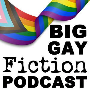 Listen to Big Gay Fiction Podcast in the App