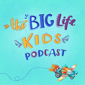 Listen to Big Life Kids Podcast in the App