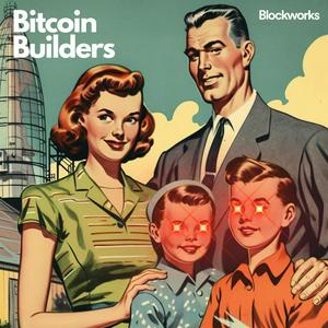 Listen to Bitcoin Builders in the App