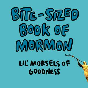 Bite-Sized Book of Mormon