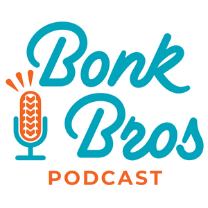 Listen to Bonk Bros in the App