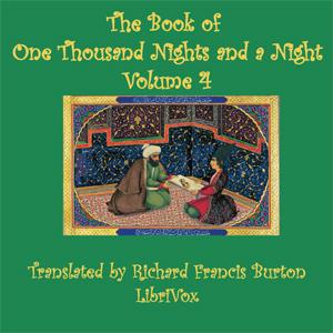 Book of A Thousand Nights and a Night (Arabian Nights), Volume 04, The by Anonymous