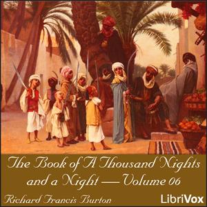 Book of A Thousand Nights and a Night (Arabian Nights), Volume 06, The by Anonymous