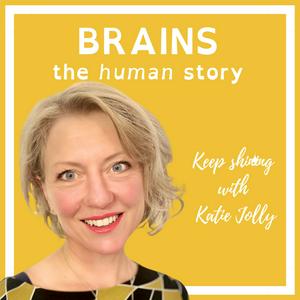 BRAINS - the human story
