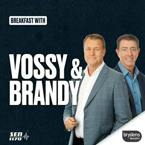 Listen to SEN Breakfast with Vossy & Brandy in the App