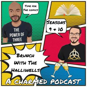 Listen to Brunch with the Halliwells: A Charmed Podcast in the App