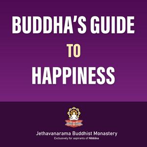 Listen to Buddha's guide to Happiness in the App