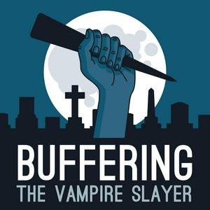 Listen to Buffering the Vampire Slayer in the App