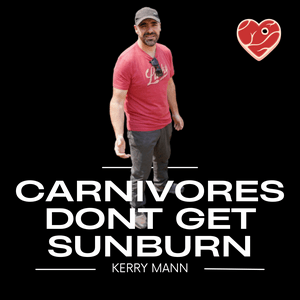 Listen to Carnivores Don't Get Sunburn - Carnivore Diet Talks in the App