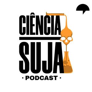 Listen to Ciência Suja in the App