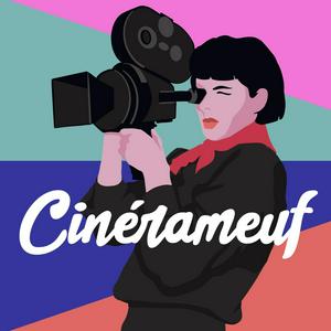 Listen to Cinérameuf in the App