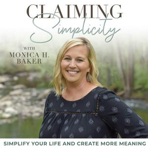 Listen to Claiming Simplicity | Simple Life, Natural Living, Cooking from Scratch, Intentional Living, Save Money, Simple Systems in the App